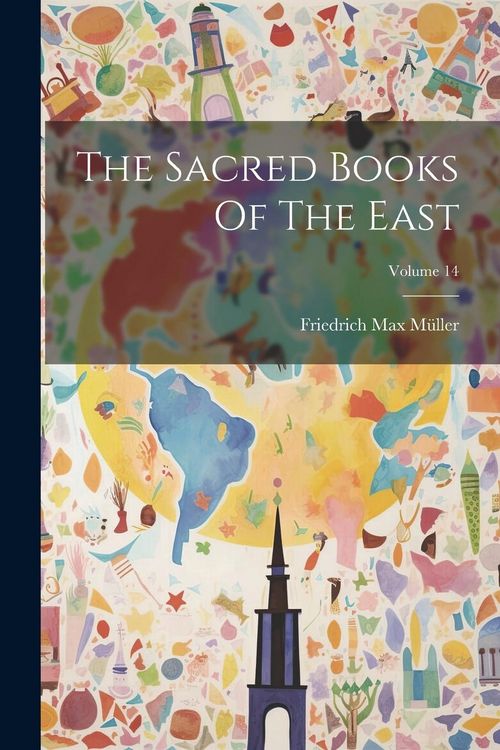 Produktbild: The Sacred Books Of The East; Volume 14