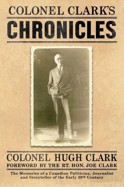 Produktbild: COLONEL CLARK'S CHRONICLES