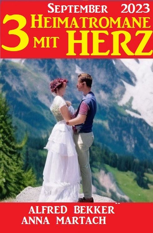 Produktbild: Drei Heimatromane mit Herz September 2023