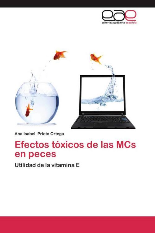 Produktbild: Efectos t&oacute;xicos de las MCs en peces