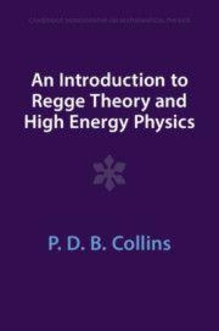 Produktbild: An Introduction to Regge Theory and High Energy Physics