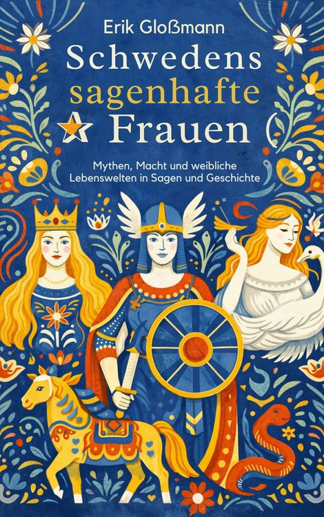 Produktbild: Schwedens sagenhafte Frauen