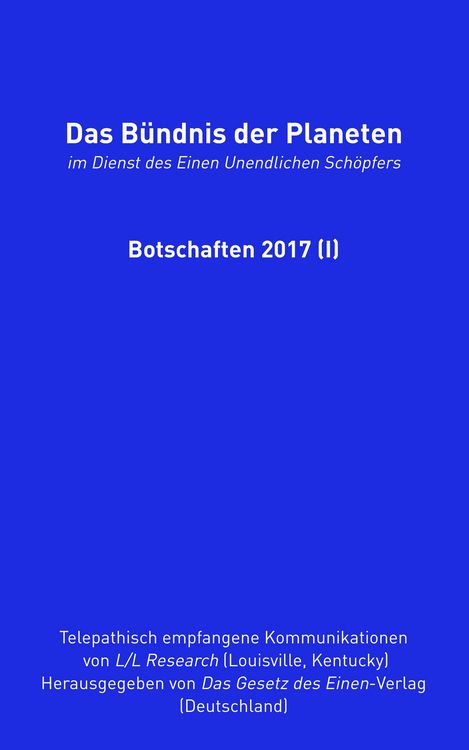 Produktbild: Das B&uuml;ndnis der Planeten: Botschaften 2017 (I)