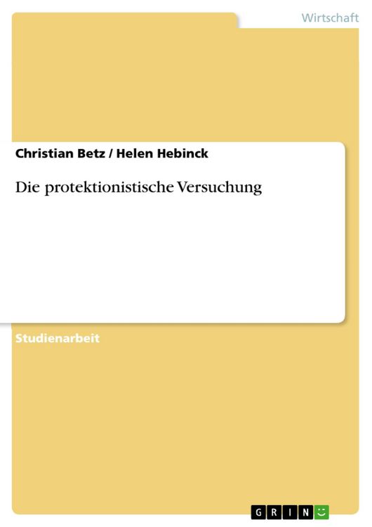 Produktbild: Die protektionistische Versuchung