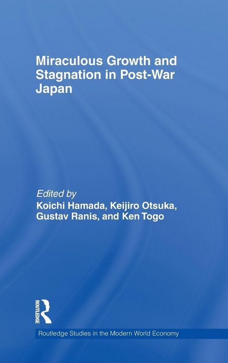 Produktbild: Miraculous Growth and Stagnation in Post-War Japan