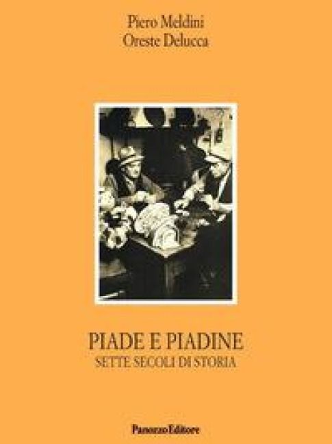 Produktbild: Piade e piadine. Sette secoli di storia