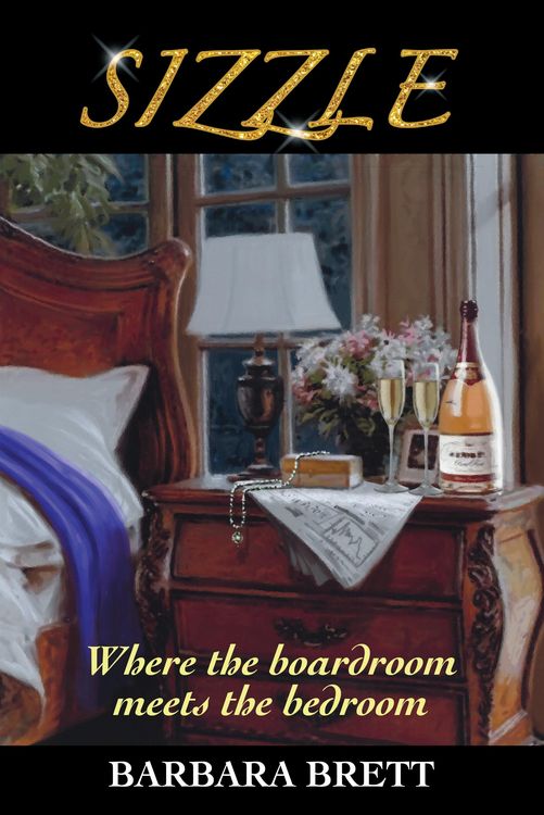 Produktbild: Sizzle: Where the Boardroom Meets the Bedroom