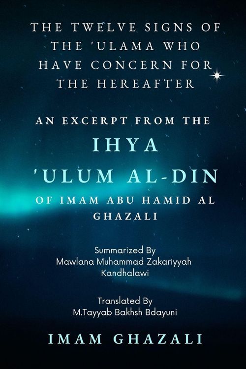 Produktbild: The Twelve Signs of the 'Ulama who have concern for the hereafter