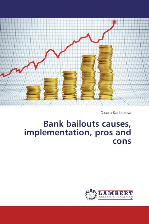 Produktbild: Bank bailouts causes, implementation, pros and cons
