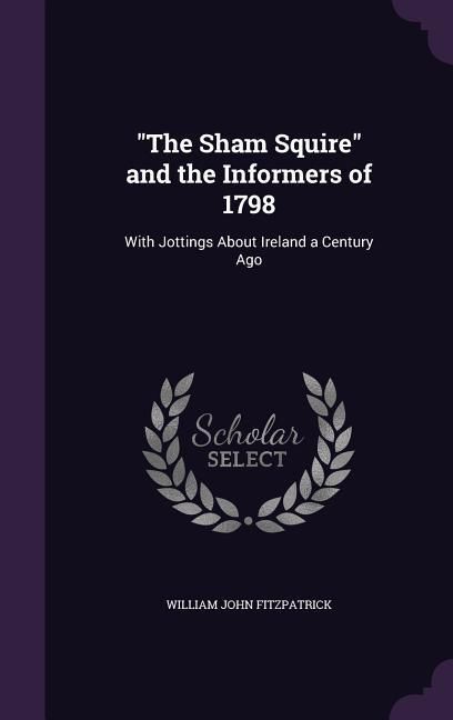 Produktbild: "The Sham Squire" and the Informers of 1798