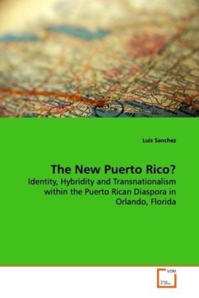 Produktbild: Sanchez, L: The New Puerto Rico?