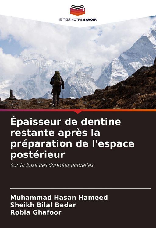 Produktbild: &Eacute;paisseur de dentine restante apr&egrave;s la pr&eacute;paration de l'espace post&eacute;rieur