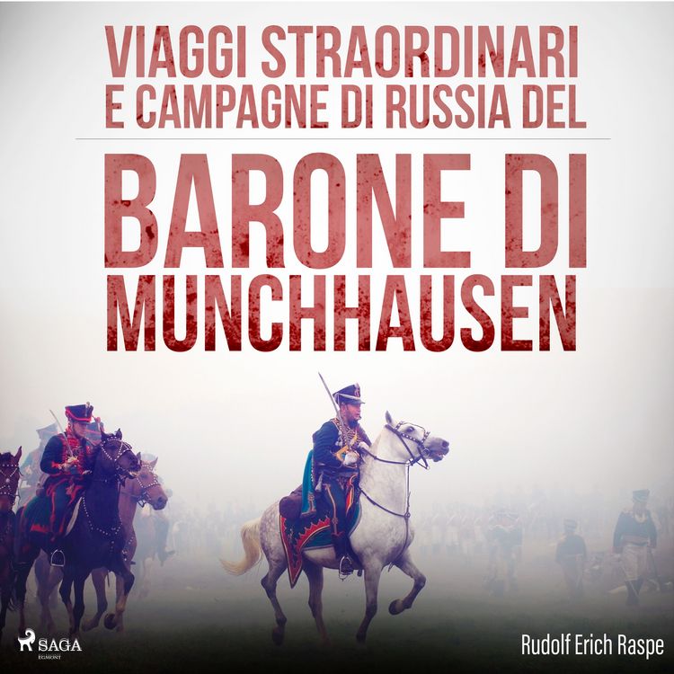 Produktbild: Viaggi straordinari e campagne di Russia del Barone di Munchhausen