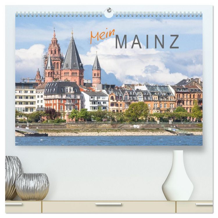 Produktbild: Mein Mainz (hochwertiger Premium Wandkalender 2026 DIN A2 quer), Kunstdruck in Hochglanz