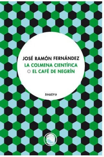 Produktbild: La colmena cient&iacute;fica o El caf&eacute; de Negr&iacute;n