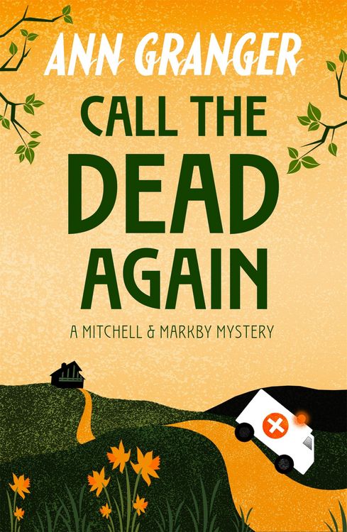 Produktbild: Call the Dead Again (Mitchell & Markby 11)