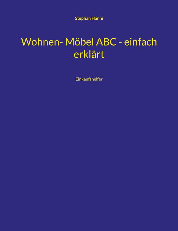 Produktbild: Wohnen- M&ouml;bel ABC - einfach erkl&auml;rt