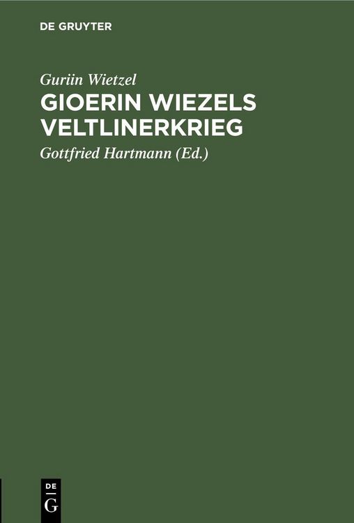 Produktbild: Gioerin Wiezels Veltlinerkrieg