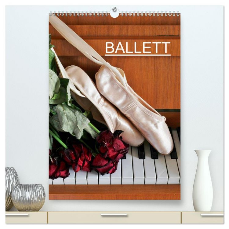 Produktbild: Ballett (hochwertiger Premium Wandkalender 2026 DIN A2 hoch), Kunstdruck in Hochglanz