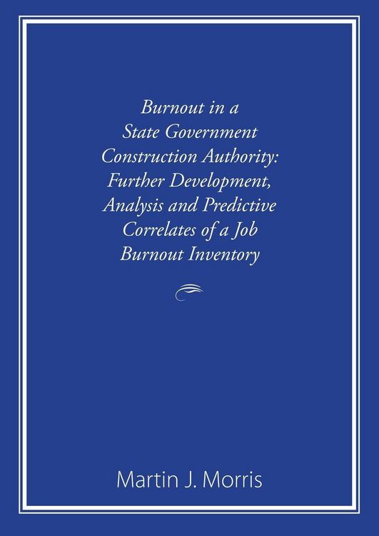 Produktbild: Burnout in a State Government Construction Authority