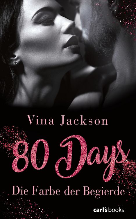 Produktbild: Die Farbe der Begierde / 80 Days Bd. 2
