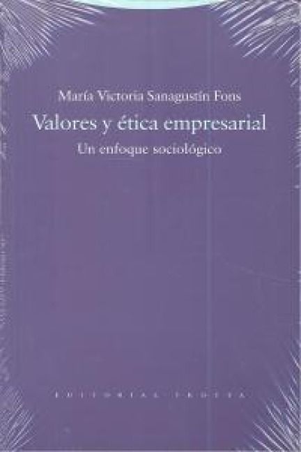 Produktbild: Valores y &eacute;tica empresarial : un enfoque sociol&oacute;gico