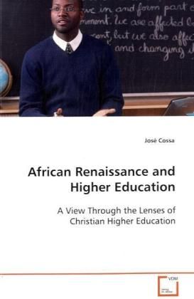 Produktbild: Cossa Jose: African Renaissance and Higher Education