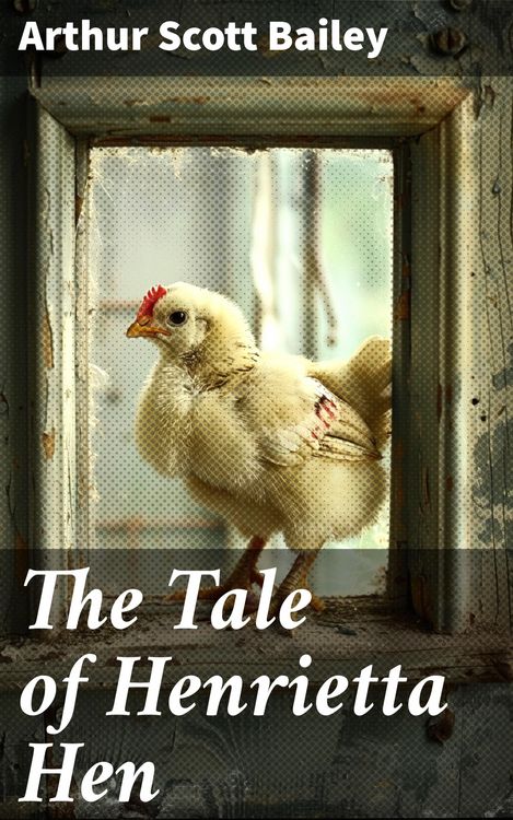 Produktbild: The Tale of Henrietta Hen