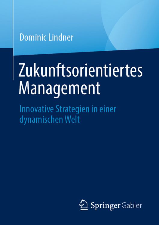 Produktbild: Zukunftsorientiertes Management