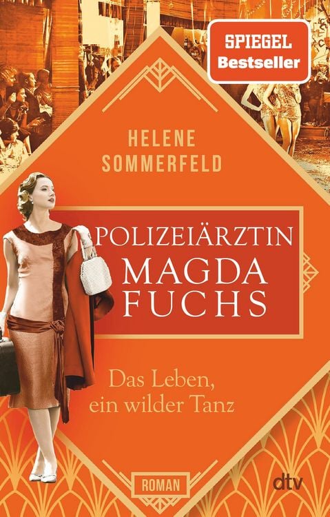 Produktbild: Polizei&auml;rztin Magda Fuchs - Das Leben, ein wilder Tanz