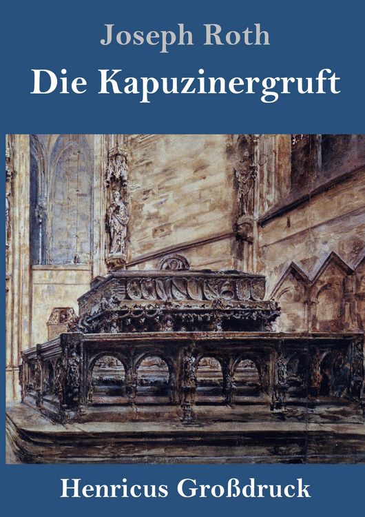 Produktbild: Die Kapuzinergruft (Gro&szlig;druck)