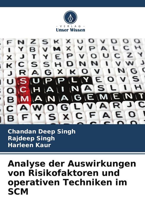 Produktbild: Analyse der Auswirkungen von Risikofaktoren und operativen Techniken im SCM