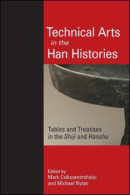 Produktbild: Technical Arts in the Han Histories