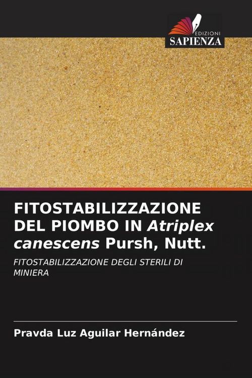 Produktbild: Fitostabilizzazione Del Piombo in Atriplex Canescens Pursh, Nutt.