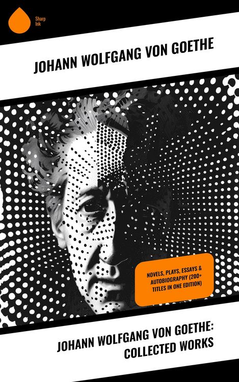 Produktbild: Johann Wolfgang von Goethe: Collected Works
