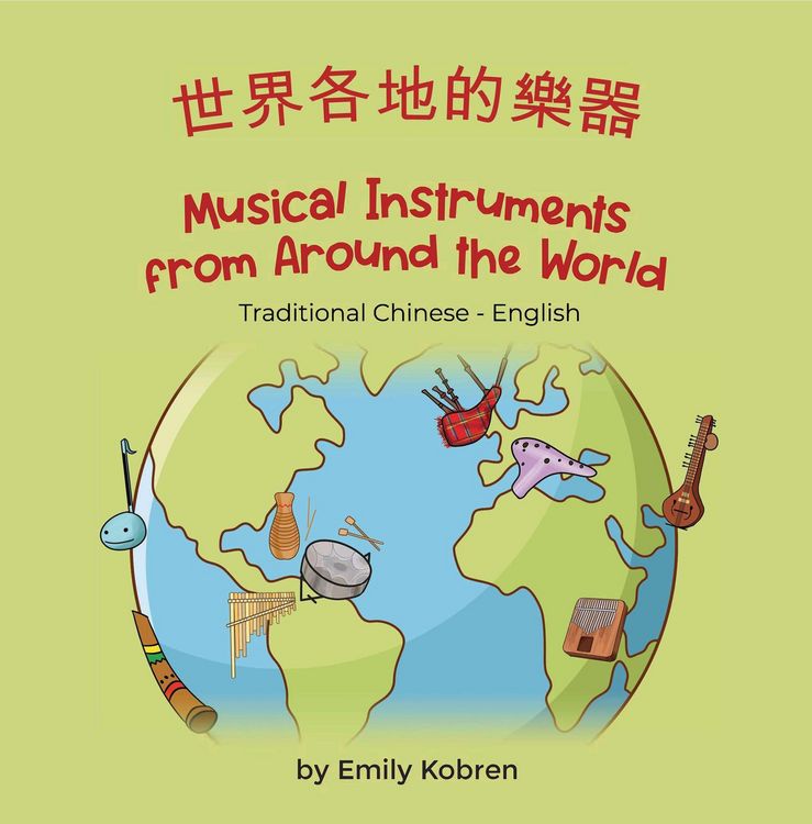 Produktbild: Musical Instruments from Around the World (Traditional Chinese-English)