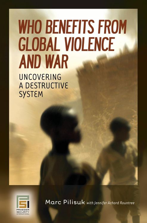 Produktbild: Who Benefits from Global Violence and War