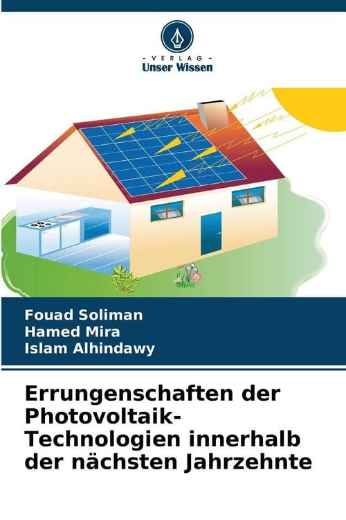 Produktbild: Errungenschaften der Photovoltaik-Technologien innerhalb der n&auml;chsten Jahrzehnte