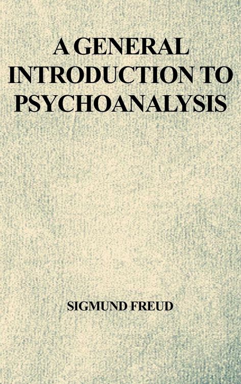 Produktbild: A General Introduction to Psychoanalysis