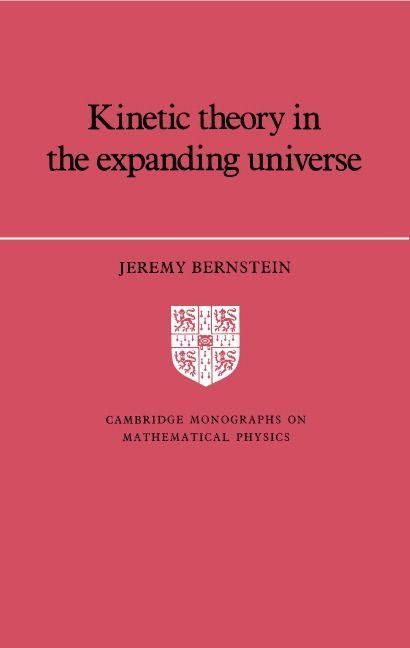 Produktbild: Kinetic Theory in the Expanding Universe