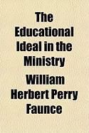Produktbild: The Educational Ideal in the Ministry
