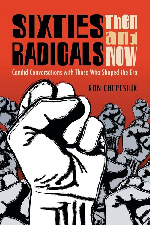 Produktbild: Sixties Radicals, Then and Now