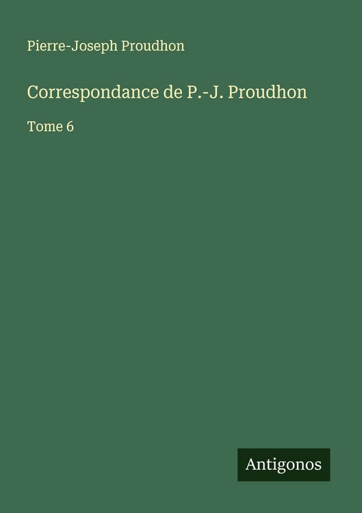 Produktbild: Correspondance de P.-J. Proudhon