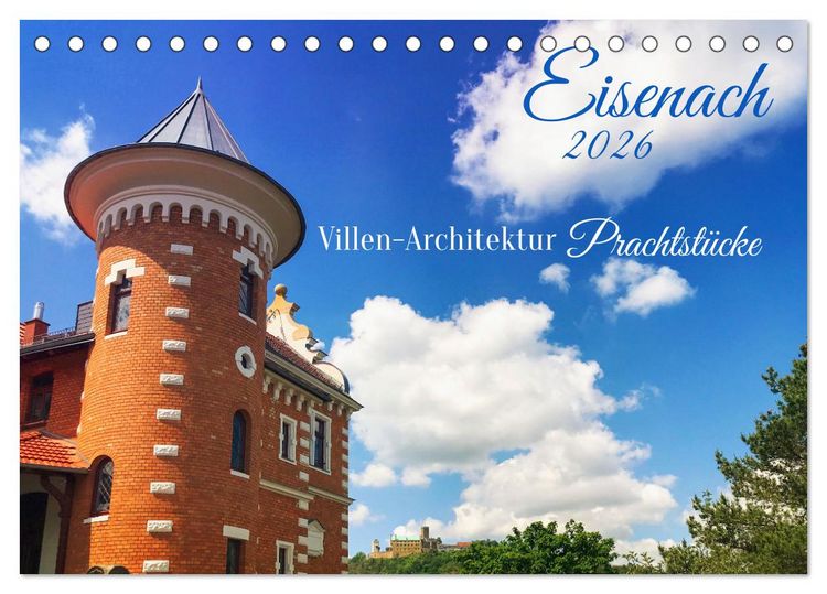 Produktbild: Eisenach Villen-Architektur Prachtst&uuml;cke (Tischkalender 2026 DIN A5 quer), CALVENDO Monatskalender
