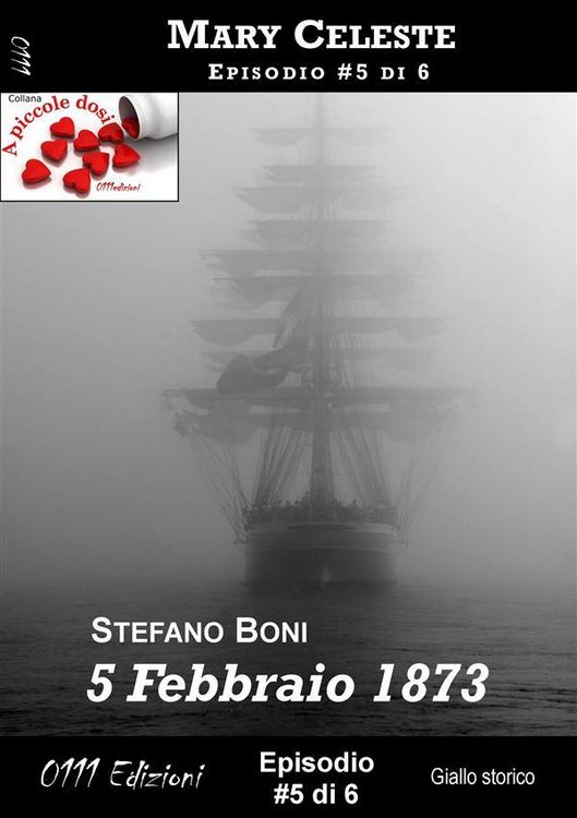 Produktbild: 5 Febbraio 1873 - Mary Celeste ep. #5
