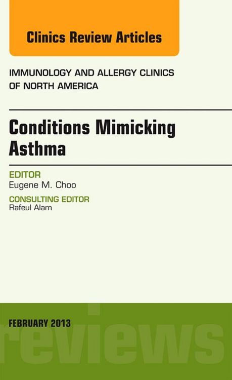 Produktbild: Conditions Mimicking Asthma, An Issue of Immunology and Allergy Clinics
