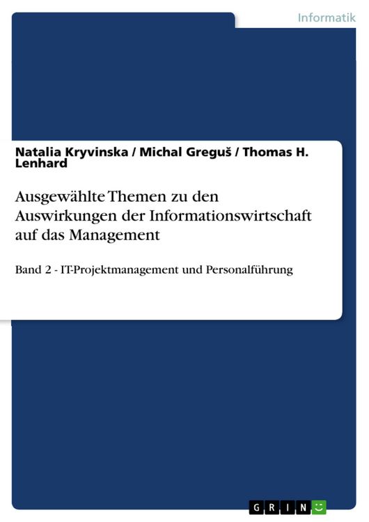 Produktbild: Ausgew&auml;hlte Themen zu den Auswirkungen der Informationswirtschaft auf das Management