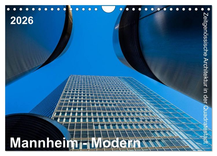 Produktbild: Mannheim Modern. Zeitgen&ouml;ssische Architektur in der Quadratestadt. (Wandkalender 2026 DIN A4 quer), CALVENDO Monatskalender