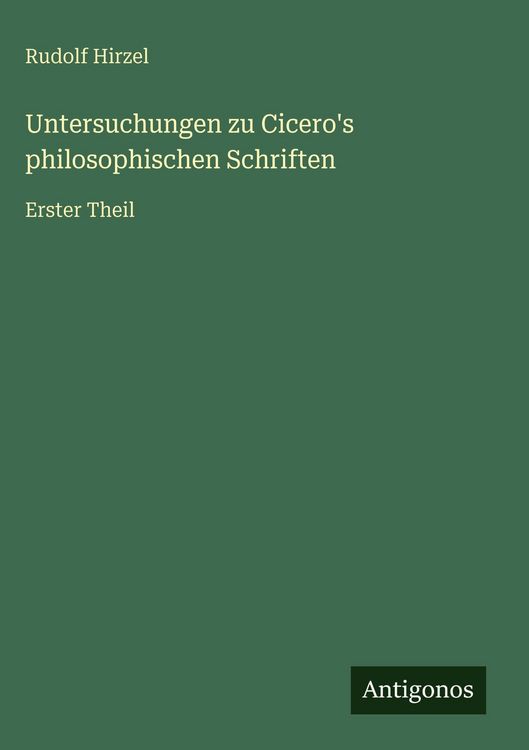 Produktbild: Untersuchungen zu Cicero's philosophischen Schriften