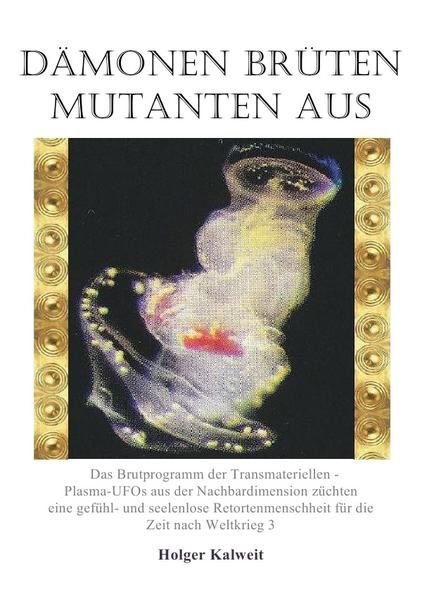 Produktbild: D&auml;monen br&uuml;ten Mutanten aus